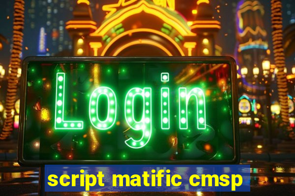 script matific cmsp